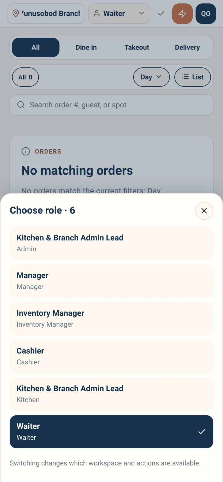 Switching between the roles you hold at a branch.